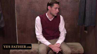 YesFather - Cute Alter Boy Relieves His Sexual Tension With The Priest In The Confession Boo - boyfriendtv.com